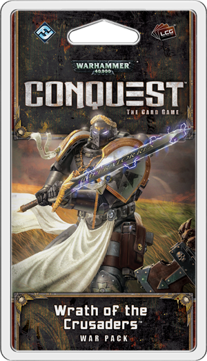 Warhammer 40,000: Conquest LCG - Wrath of the Crusaders